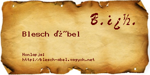Blesch Ábel névjegykártya